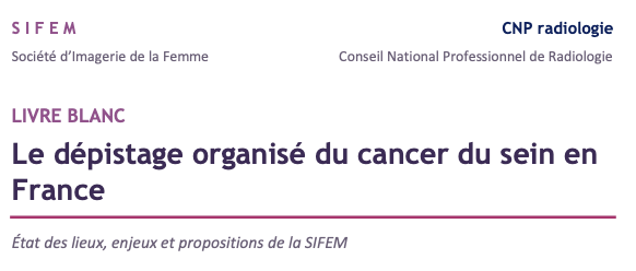Dépistage organisé du cancer du sein : la SIFEM publie son Livre blanc